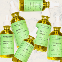 Load image into Gallery viewer, Low Stock! Bamboo + Basil Leaf PRE + POST Herbal infused Hair &amp; Scalp Oil
